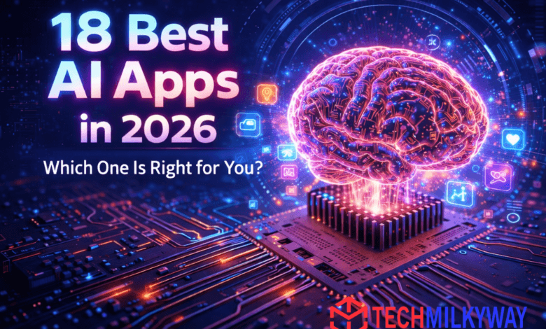 Best AI apps in 2026, Techmilkyway