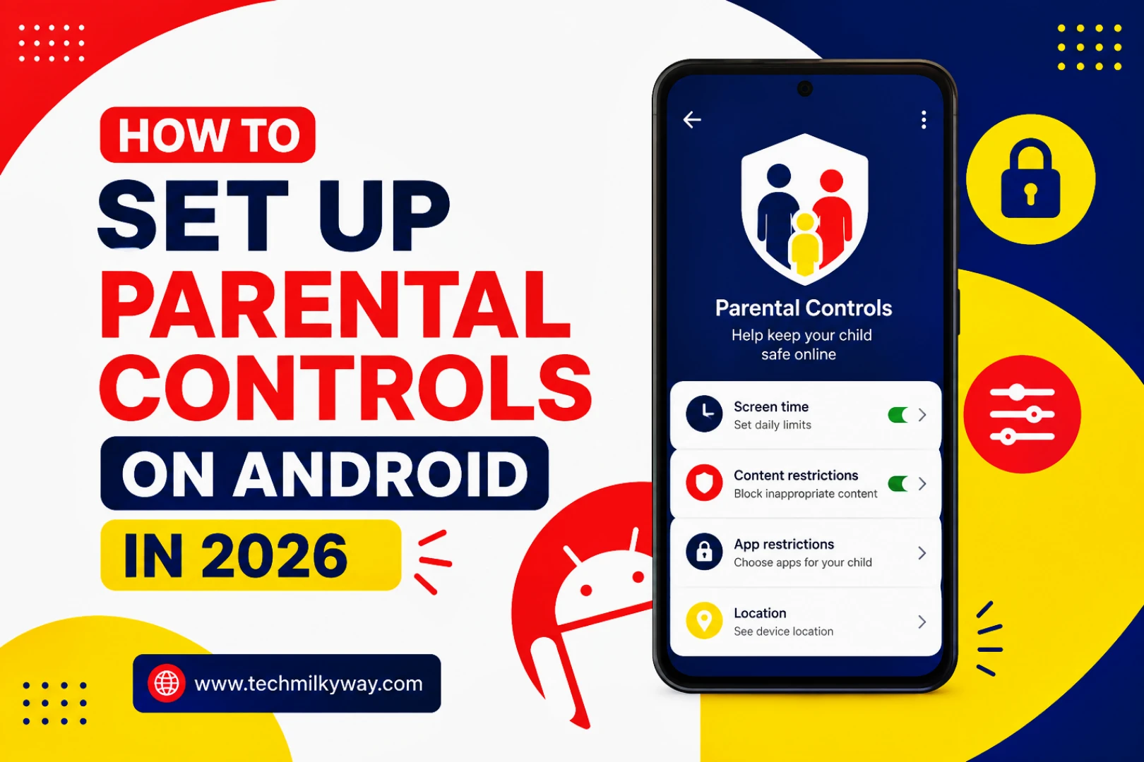 How to set up parental controls on Android 2026 — TechMilkyWay