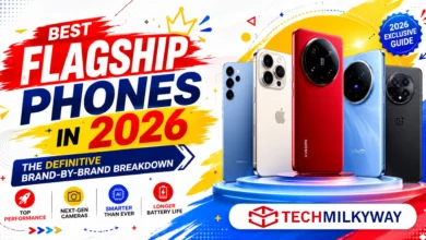 best flagship phones in 2026, TechMilkyway
